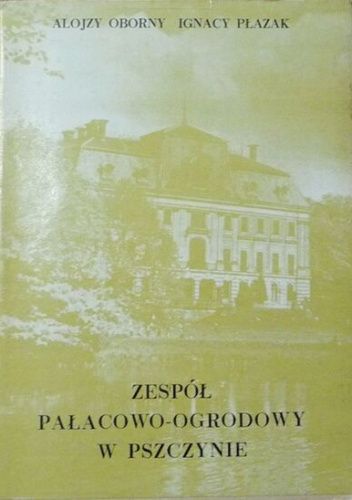 Zespół pałacowo-ogrodowy w Pszczynie