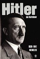 Hitler. T.2, cz.1 (1936-1941): Nemezis