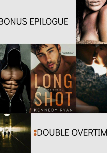 Long Shot Bonus Epilogue: Double Overtime