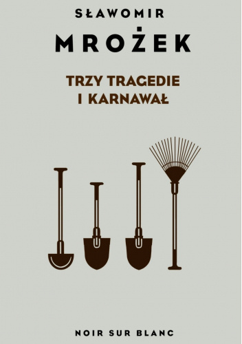 Trzy tragedie i karnawał