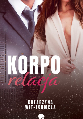 Korpo Relacja