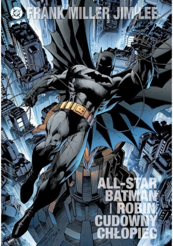 All Star Batman i Robin. Cudowny Chłopiec