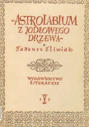 Astrolabium z jodłowego drzewa