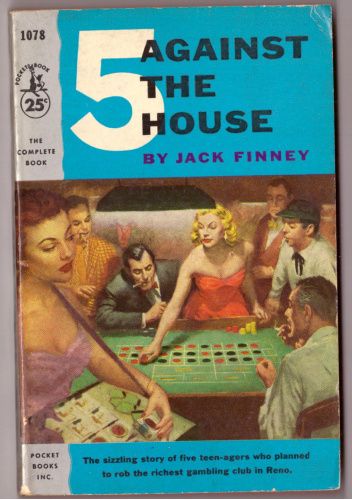 5 Against the House