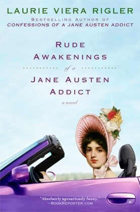 Rude Awakenings of a Jane Austen Addict