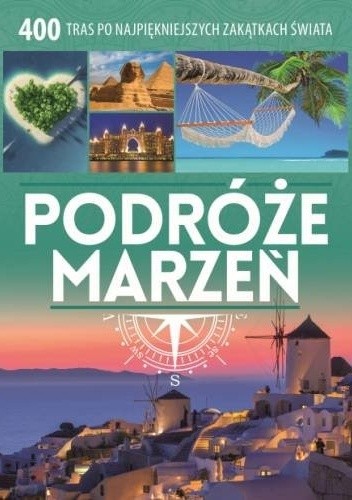 Podróże marzeń
