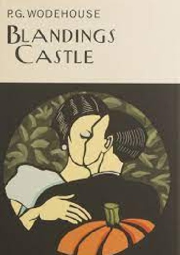 Blandings Castle and Elsewhere