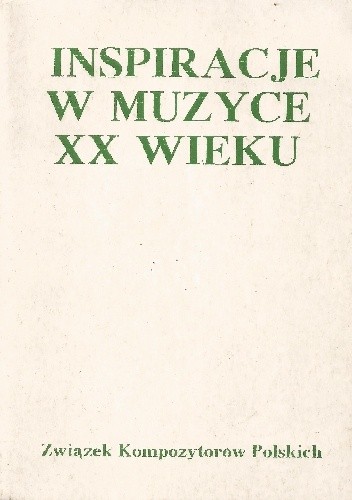 Inspiracje w muzyce XX wieku