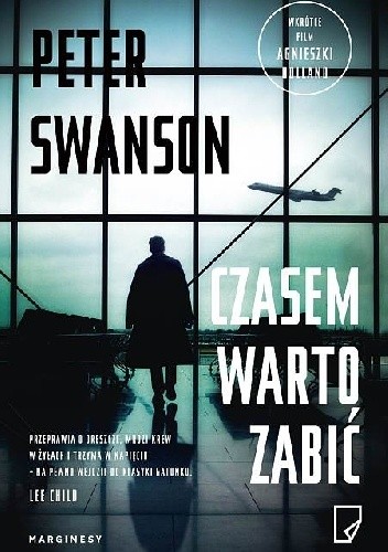Czasem warto zabić