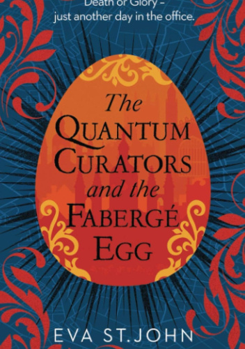 The Quantum Curators and the Fabergé Egg