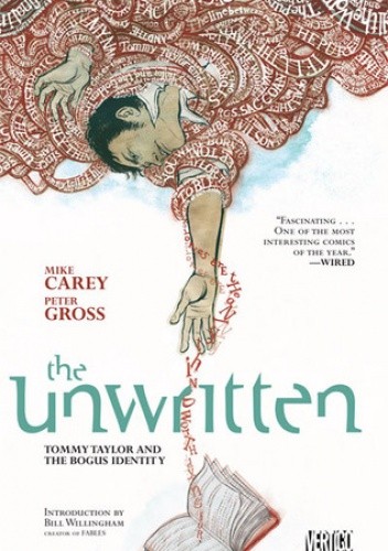The Unwritten Volume 1: Tommy Taylor and the Bogus Identity