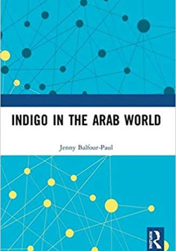 Indigo in the Arab World