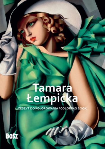Tamara Łempicka. Zeszyt do kolorowania