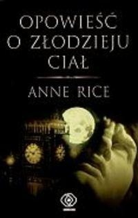 Opowieść o złodzieju ciał