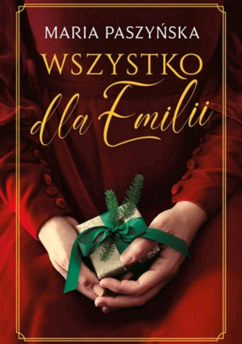 Wszystko dla Emilii