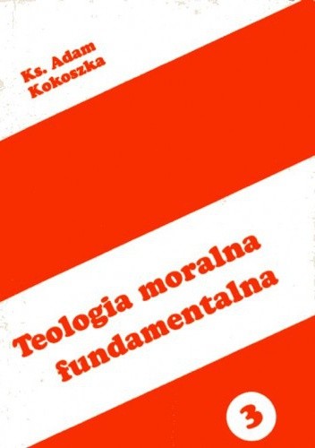 Teologia moralna fundamentalna