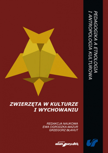 Zwierzęta w kulturze i wychowaniu