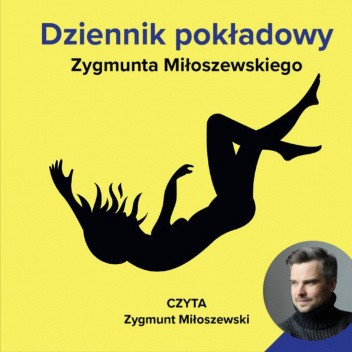 Dziennik pokładowy Zygmunta Miłoszewskiego