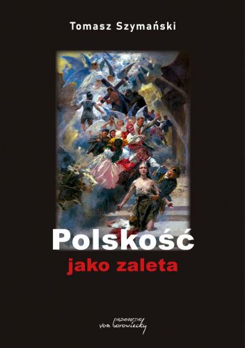 Polskość jako zaleta
