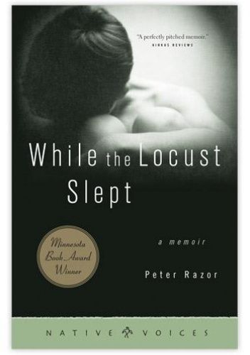 While the Locust Slept: A Memoir