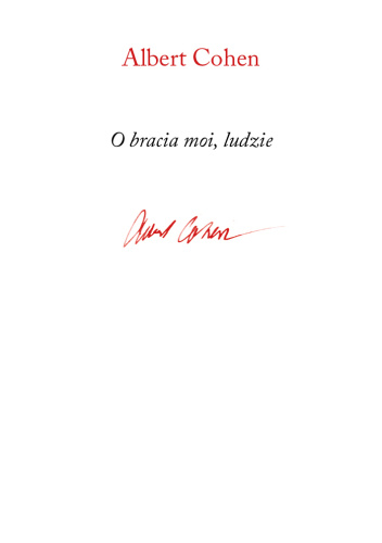 O bracia moi, ludzie