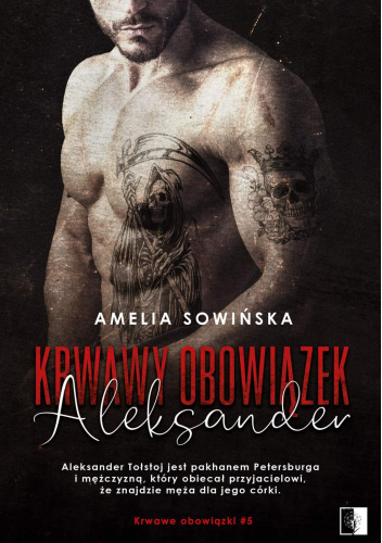 Krwawy obowiązek. Aleksander