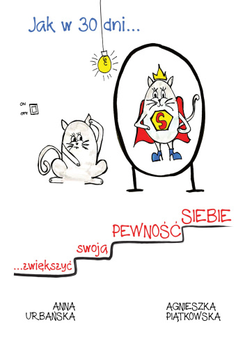 Jak w 30 dni zwiększyć swoją pewność siebie?