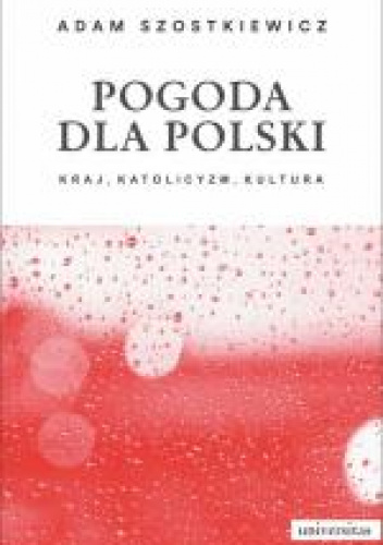 Pogoda dla Polski  Kraj katolicyzm kultura