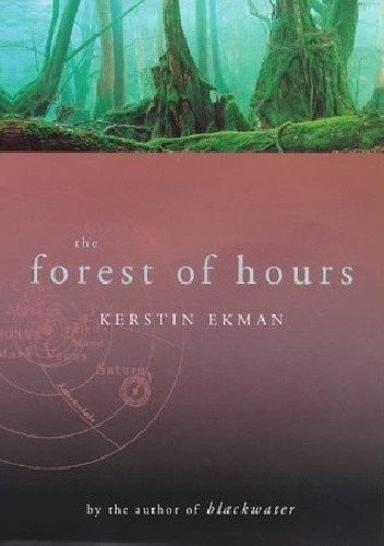 The Forest of Hours