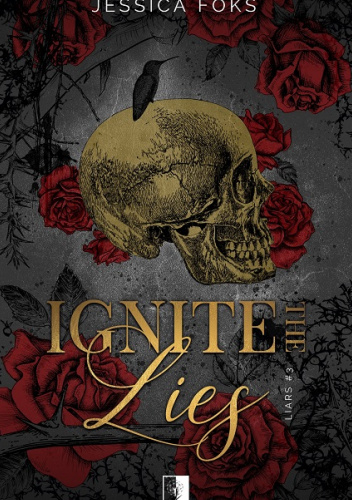 Ignite The Lies