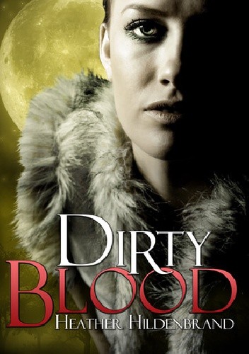 Dirty Blood