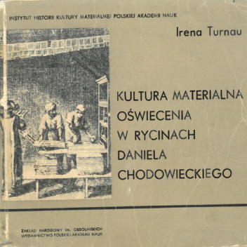 Kultura materialna oświecenia w rycinach Daniela Chodowieckiego