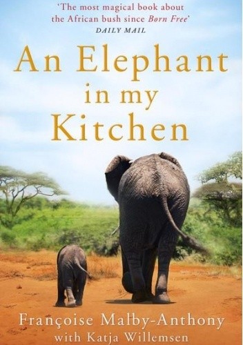 An Elephant in My Kitchen