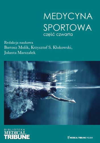Medycyna Sportowa. Część czwata
