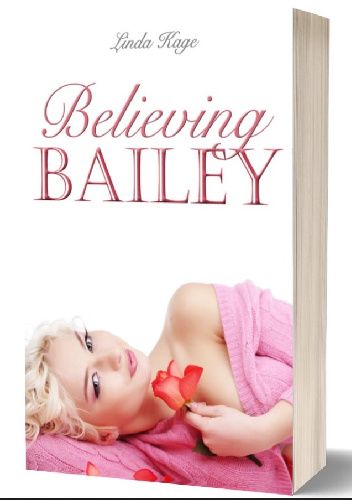 Believing Bailey