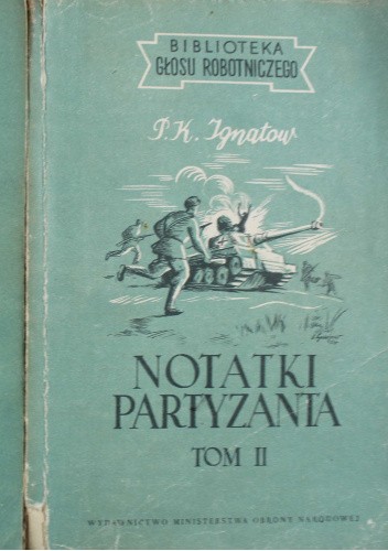 Notatki partyzanta, Tom II