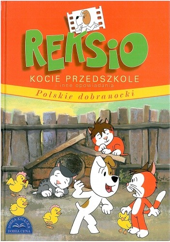 Reksio. Kocie przedszkole i inne opowiadania