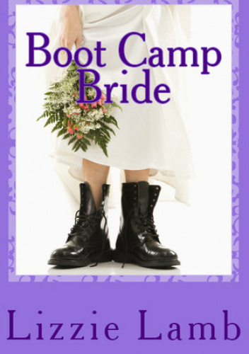 Boot Camp Bride