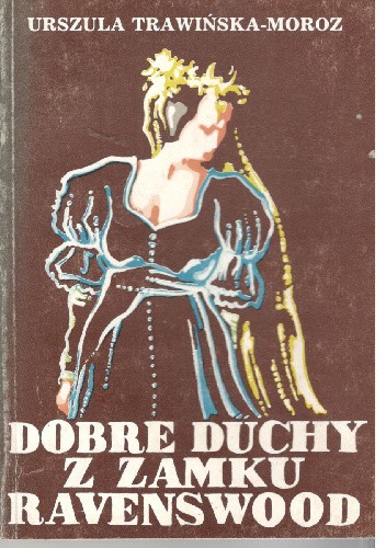 Dobre duchy z zamku Ravenswood