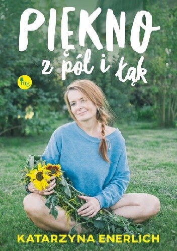 Piękno z pól i łąk