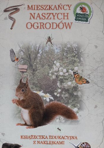 Mieszkańcy naszych ogrodów