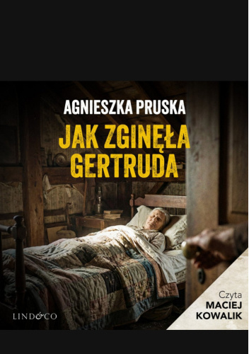 Jak zginęła Gertruda