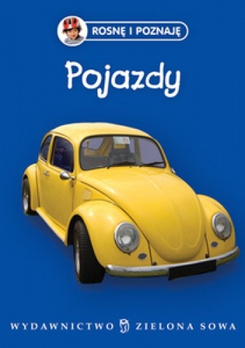Rosnę i poznaję. Pojazdy