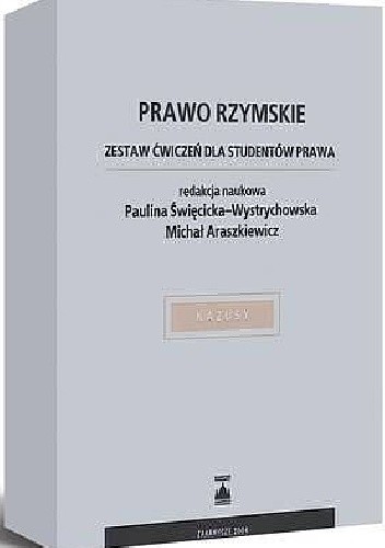 Prawo Rzymskie. Zestaw ćwiczeń dla studentów prawa