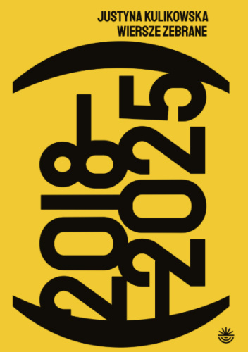 Wiersze zebrane (2018-2025)