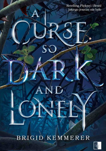 A Curse So Dark and Lonely