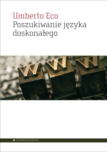 Poszukiwanie języka doskonałego w kulturze europejskiej