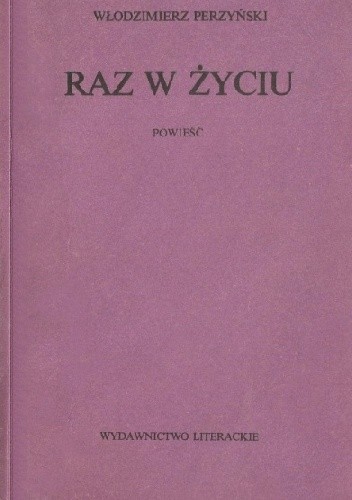 Raz w życiu