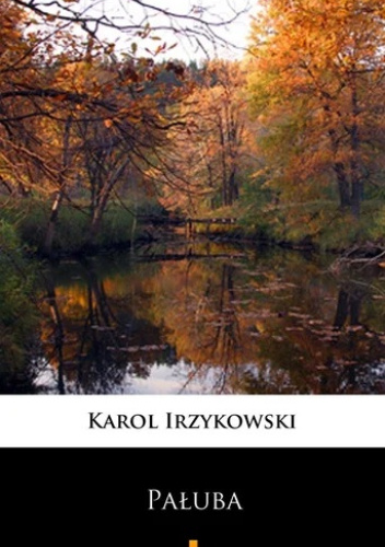 Pałuba. Sny Marii Dunin