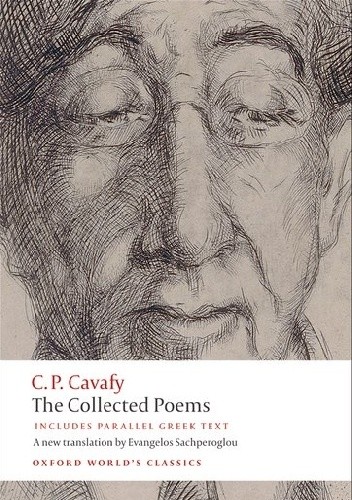 The Collected Poems: with parallel Greek text